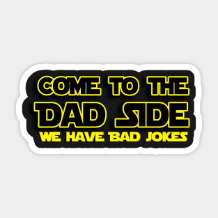 The power of the Dad Side Sticker